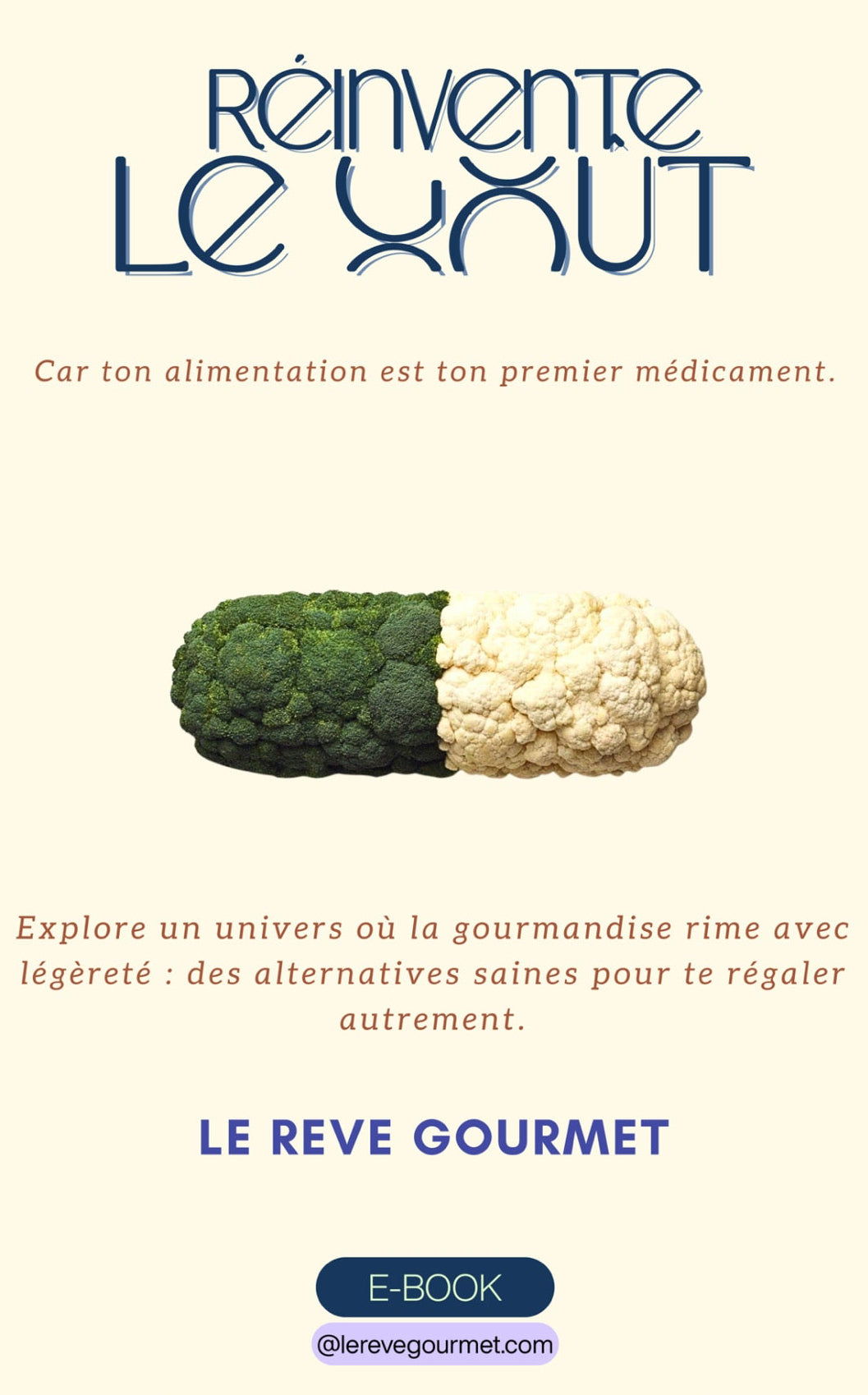 Réinvente le goût