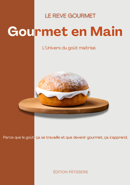 “Gourmet en Main” - Le Livret de recettes.